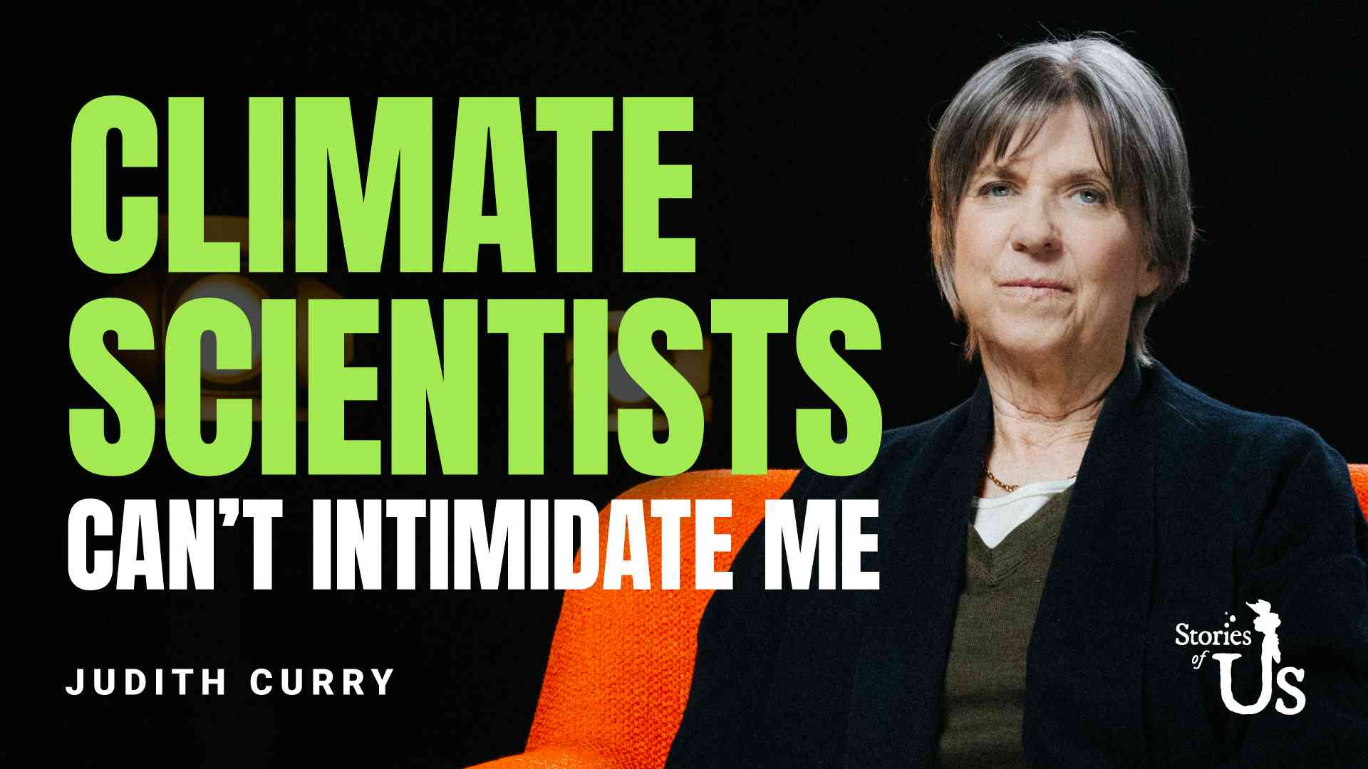 Judith Curry: Climate Scientists Can’t Intimidate Me