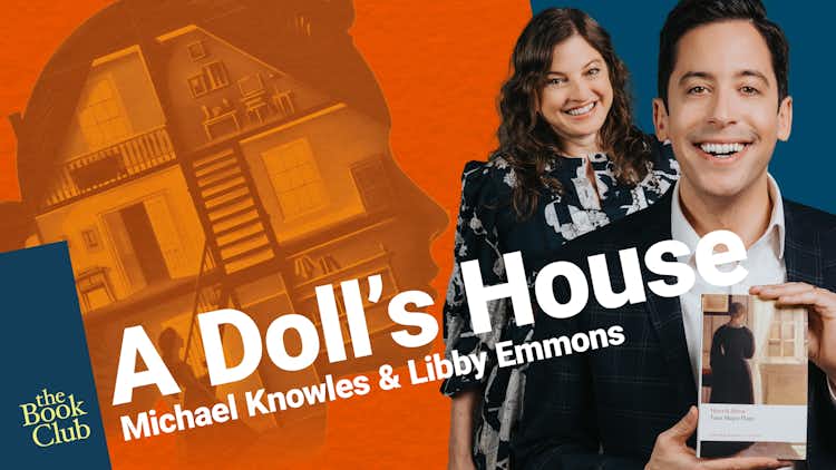 Libby Emmons: A Doll's House by Henrik Ibsen