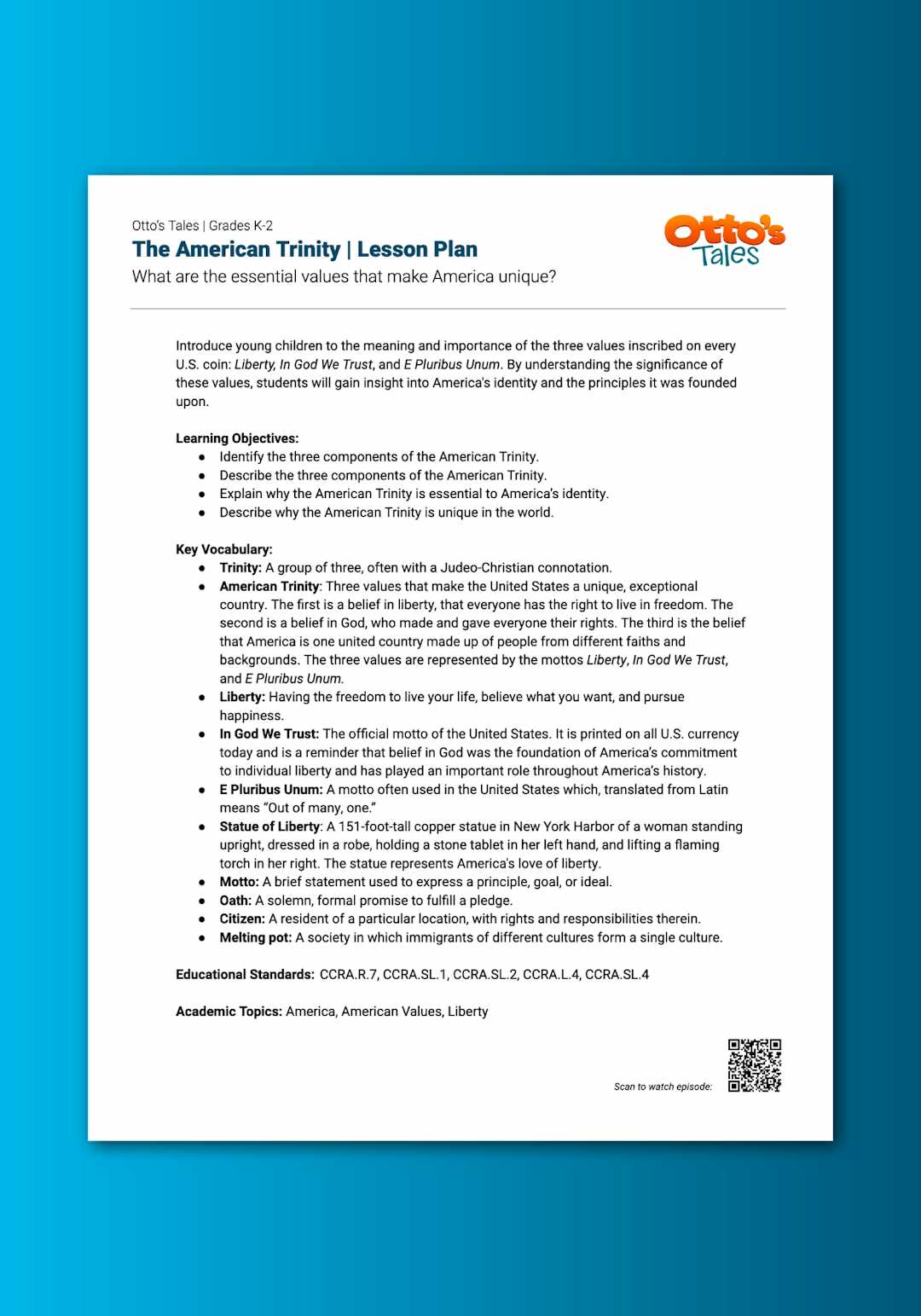 "Otto's Tales: The American Trinity" Lesson Plan