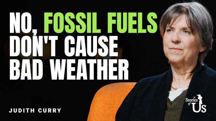 No, Fossil Fuels Don’t Cause Bad Weather
