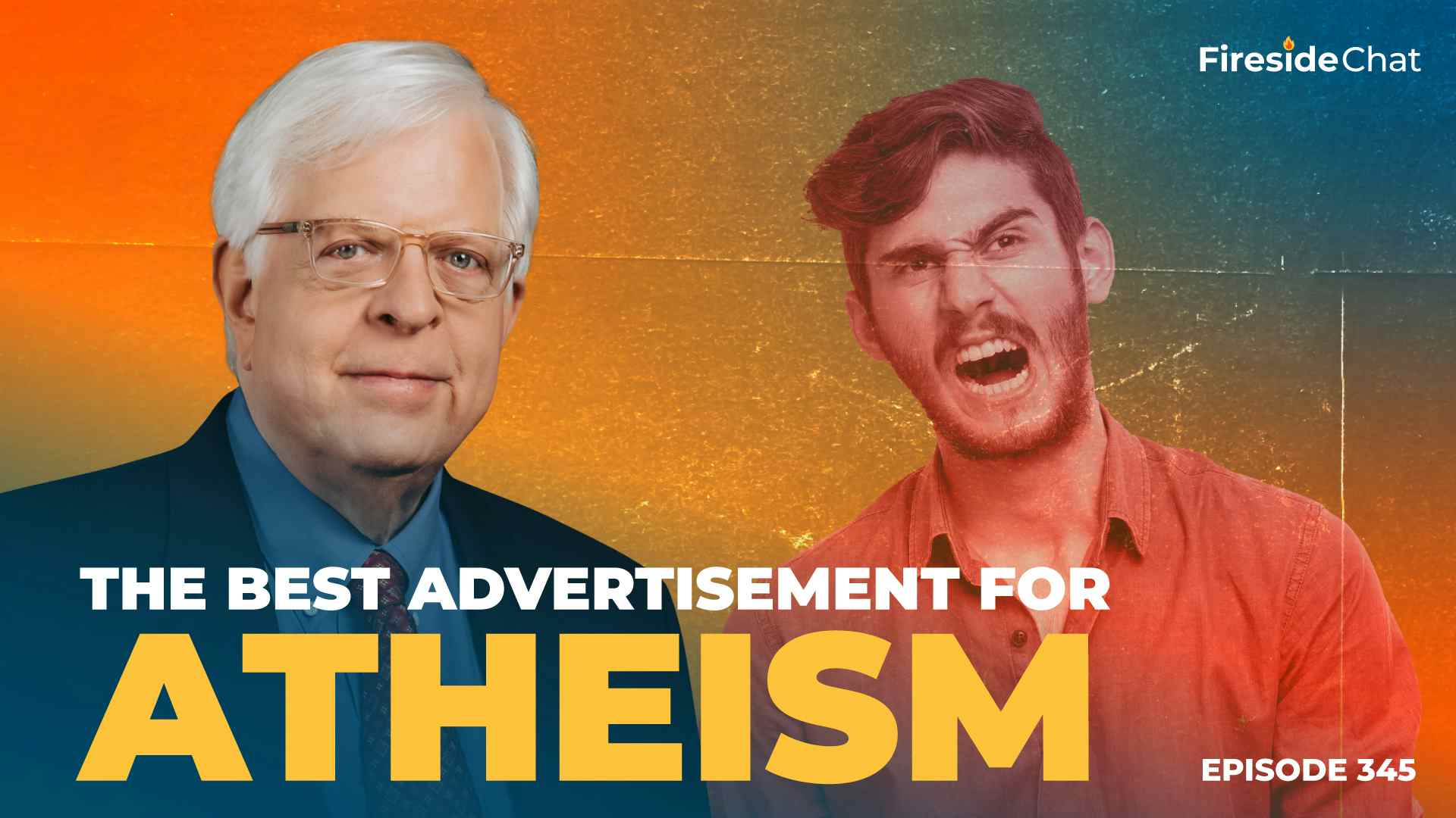 Ep. 345 — The Best Advertisement for Atheism
